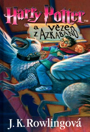 [Harry Potter 03] • Harry Potter a Vězeň Z Azkabanu